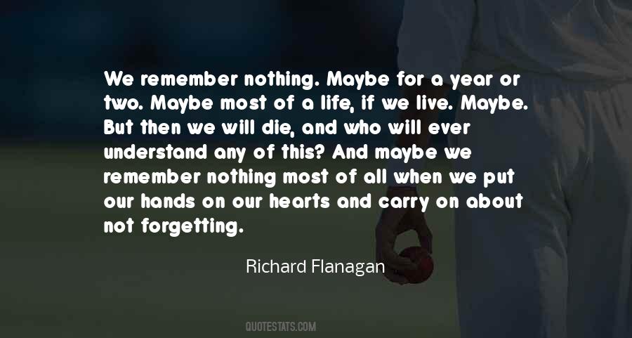 Richard Flanagan Quotes #486936