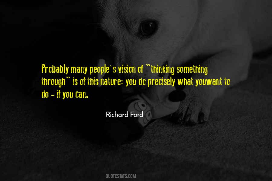 Richard Ford Quotes #1777414
