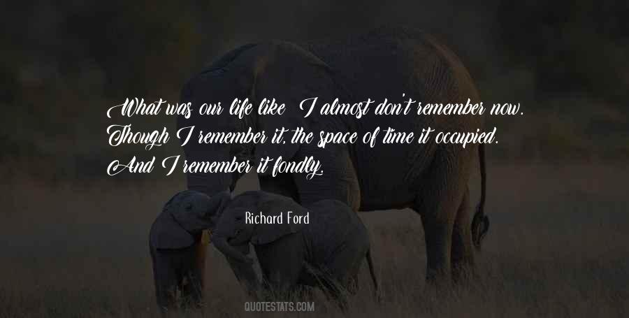 Richard Ford Quotes #219191