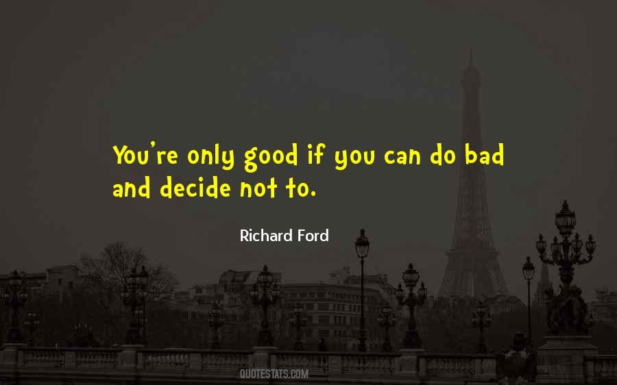 Richard Ford Quotes #317144