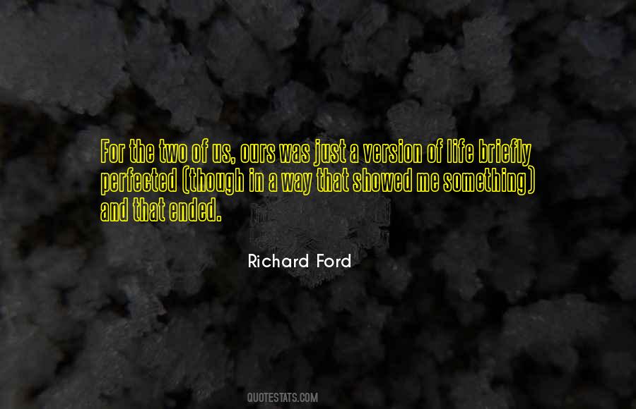 Richard Ford Quotes #336694