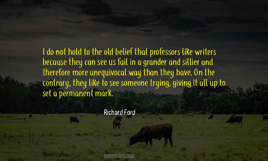 Richard Ford Quotes #474642