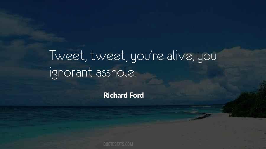 Richard Ford Quotes #544769