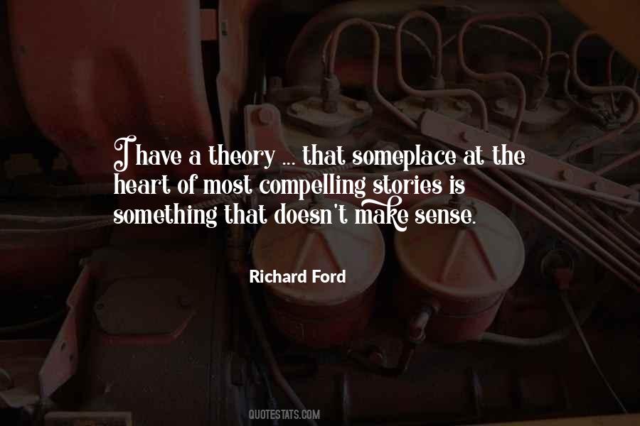 Richard Ford Quotes #629613