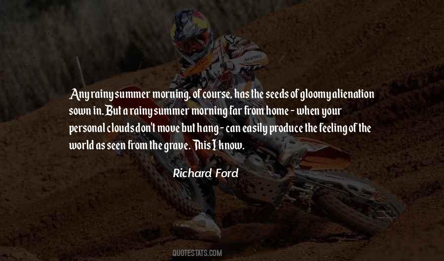 Richard Ford Quotes #912891