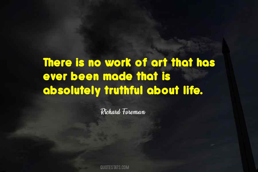 Richard Foreman Quotes #944147