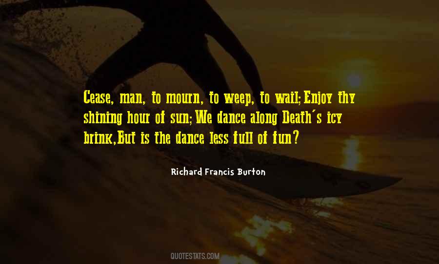 Richard Francis Burton Quotes #1746437