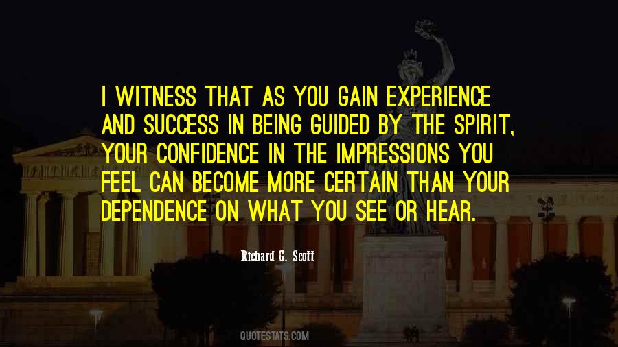 Richard G. Scott Quotes #1707655