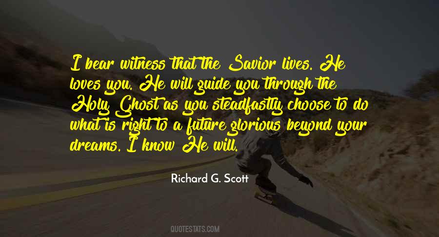 Richard G. Scott Quotes #990855