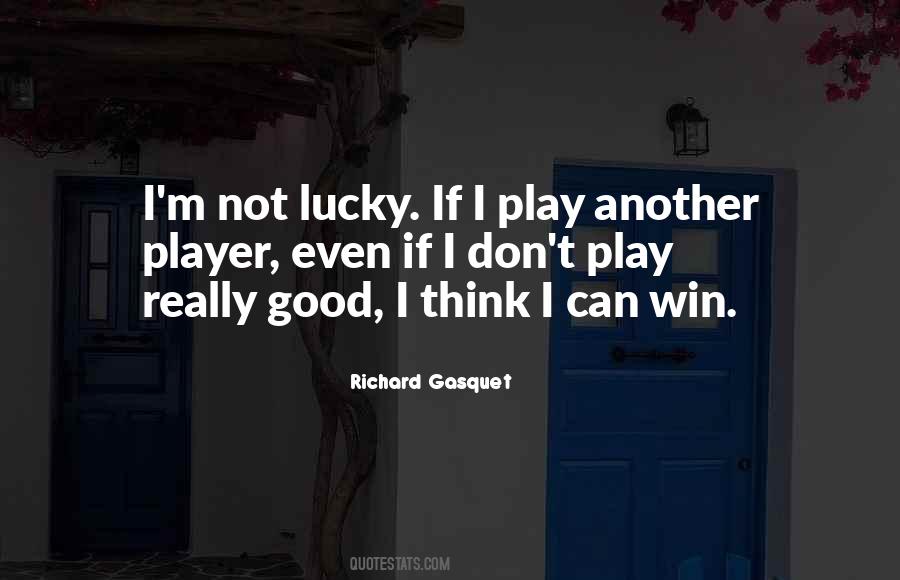 Richard Gasquet Quotes #904619 Richard Gasquet Quotes #904619
