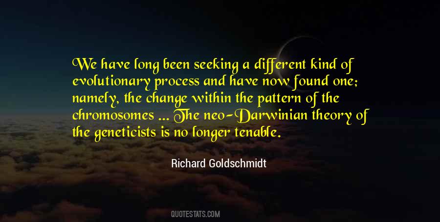 Richard Goldschmidt Quotes #1258494