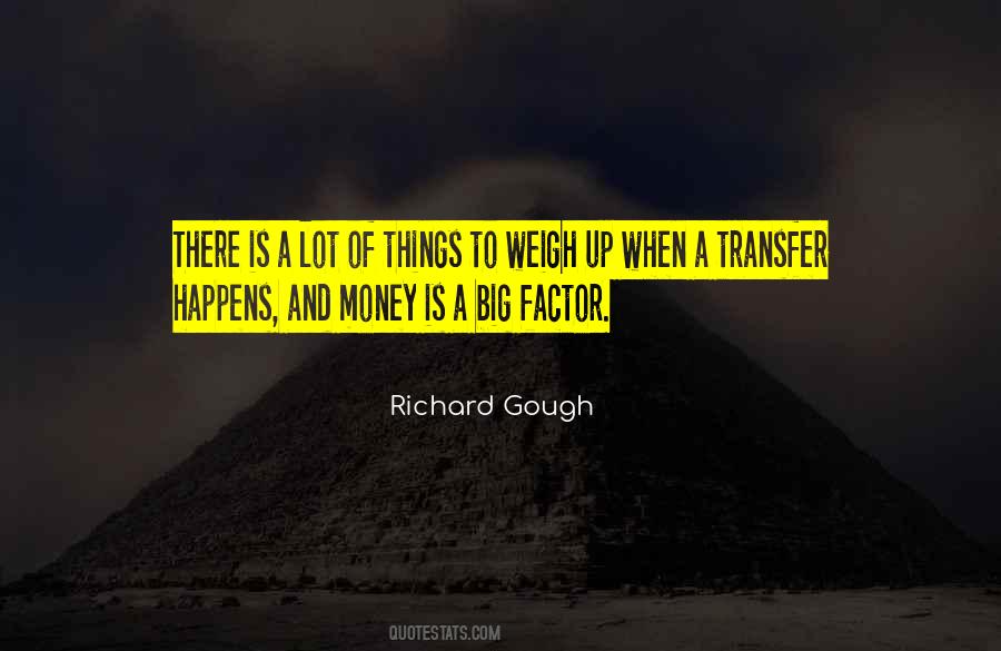 Richard Gough Quotes #1707386