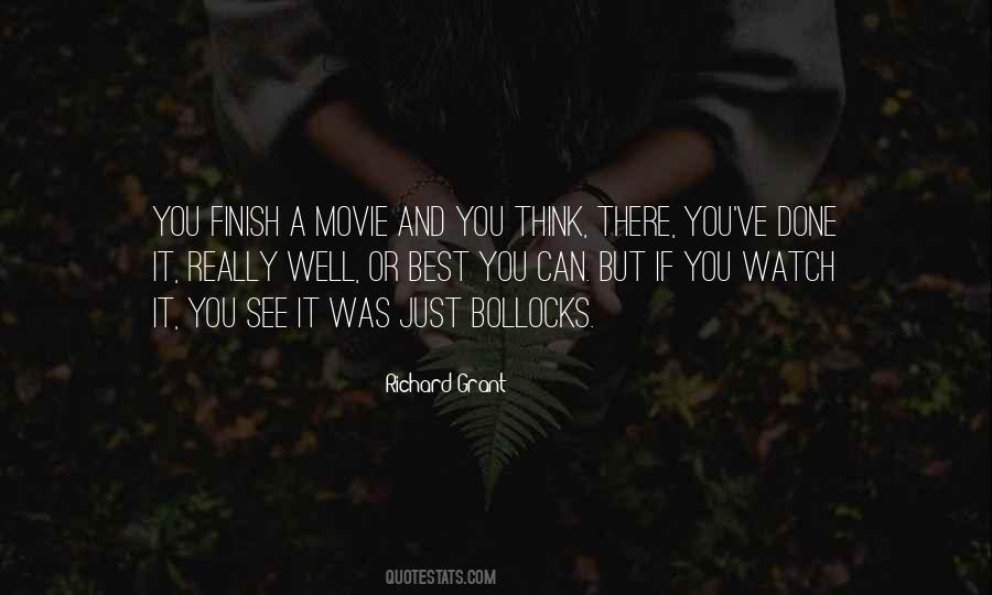 Richard Grant Quotes #1066160