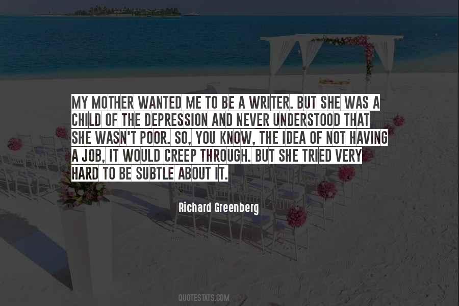 Richard Greenberg Quotes #958940