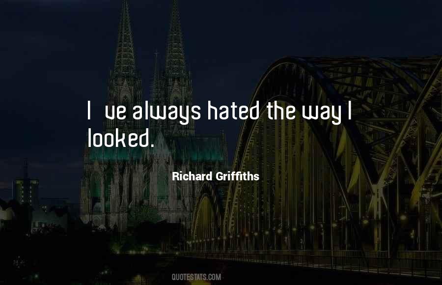 Richard Griffiths Quotes #1115124
