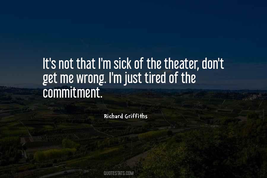 Richard Griffiths Quotes #1228244