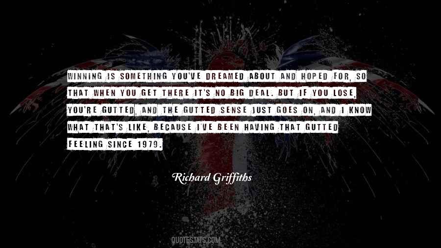 Richard Griffiths Quotes #446412