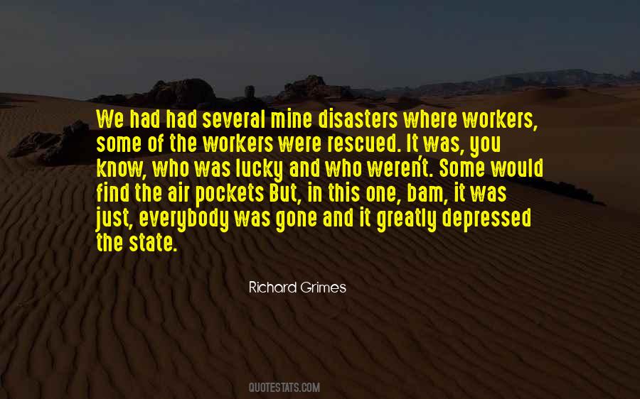Richard Grimes Quotes #1500194