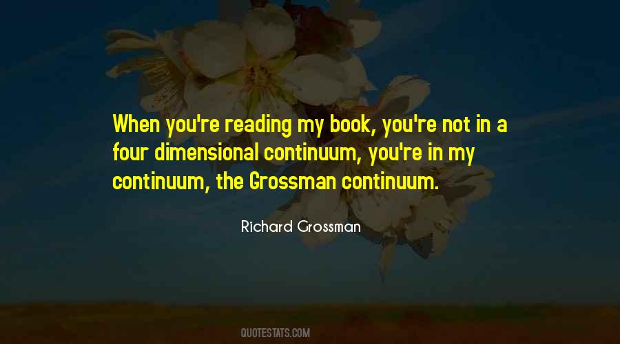 Richard Grossman Quotes #1366529