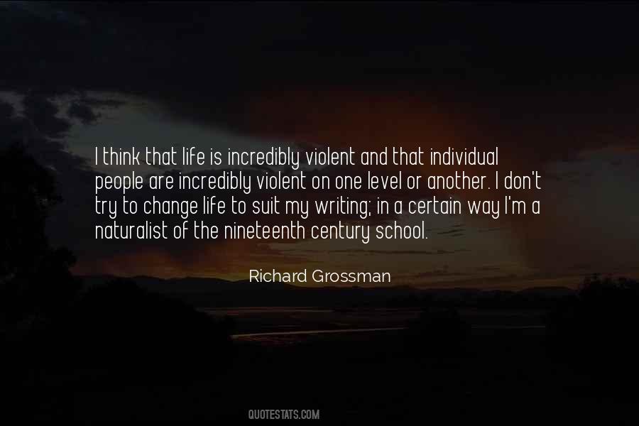 Richard Grossman Quotes #744664