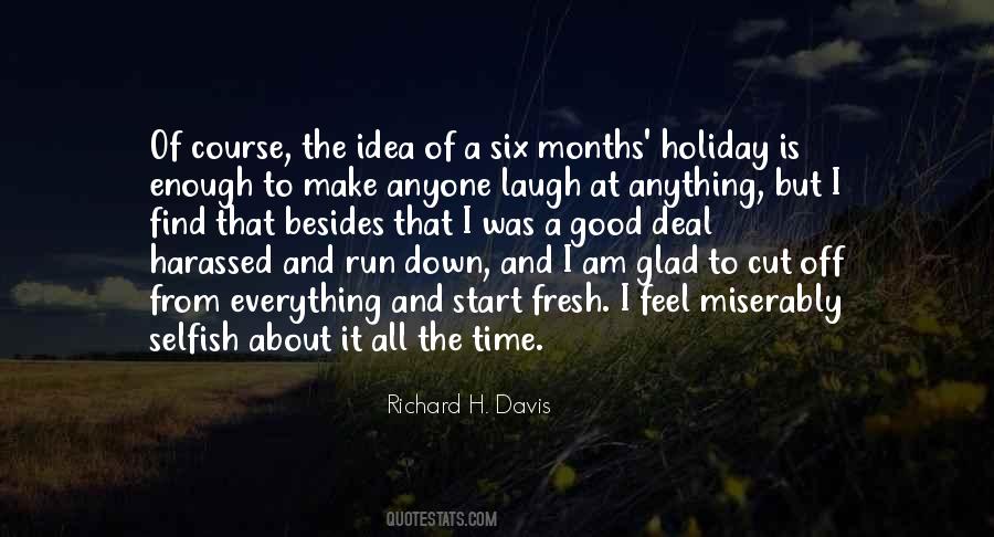 Richard H. Davis Quotes #1138127