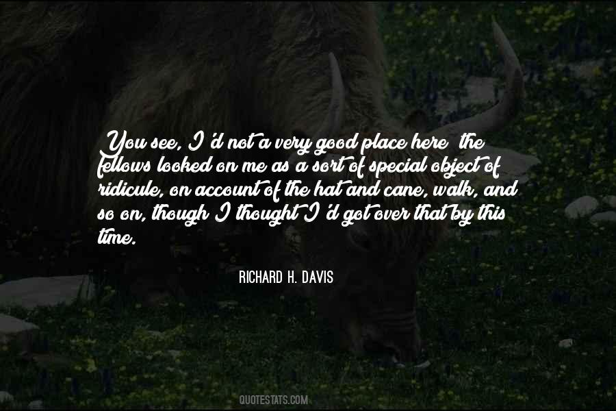 Richard H. Davis Quotes #337055