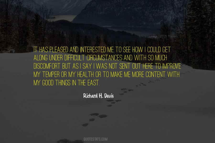 Richard H. Davis Quotes #508372