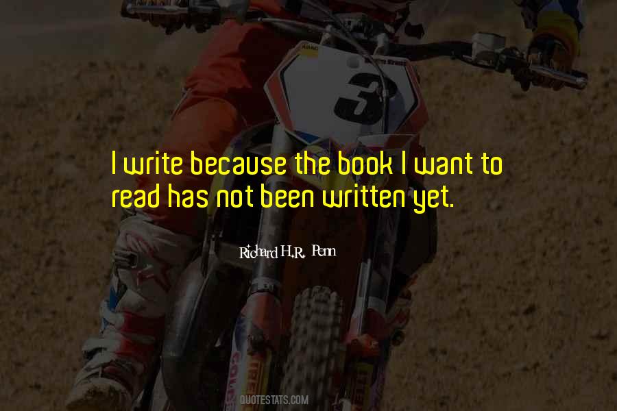 Richard H.R. Penn Quotes #44560 Richard H.R. Penn Quotes #44560