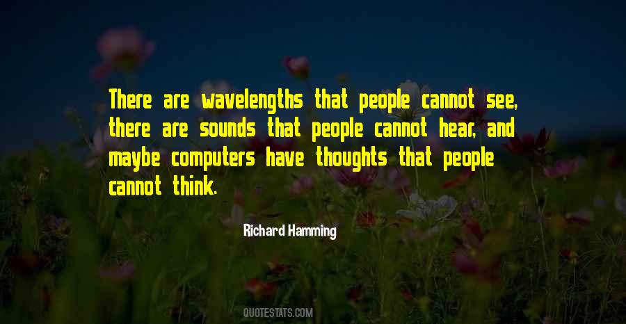 Richard Hamming Quotes #1235407