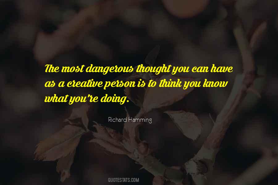 Richard Hamming Quotes #1638469