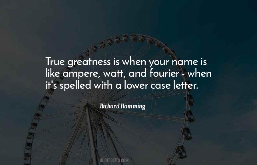 Richard Hamming Quotes #508626