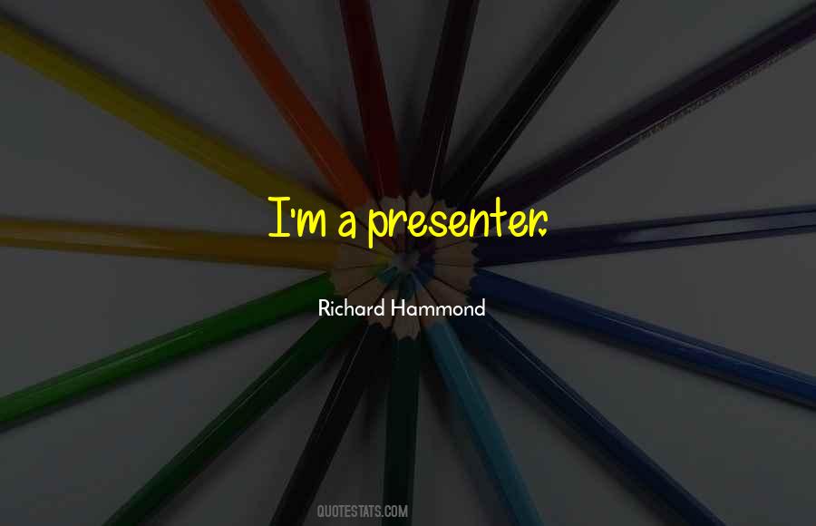 Richard Hammond Quotes #373978