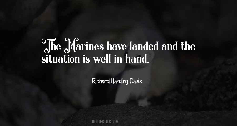 Richard Harding Davis Quotes #1765495
