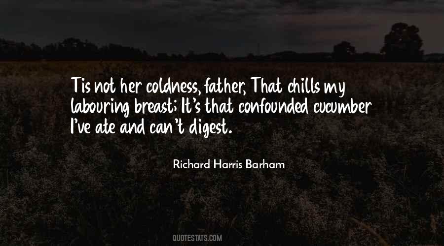 Richard Harris Barham Quotes #943429