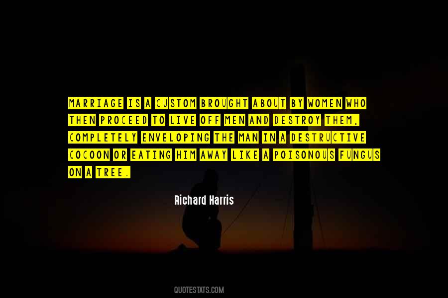 Richard Harris Quotes #371839