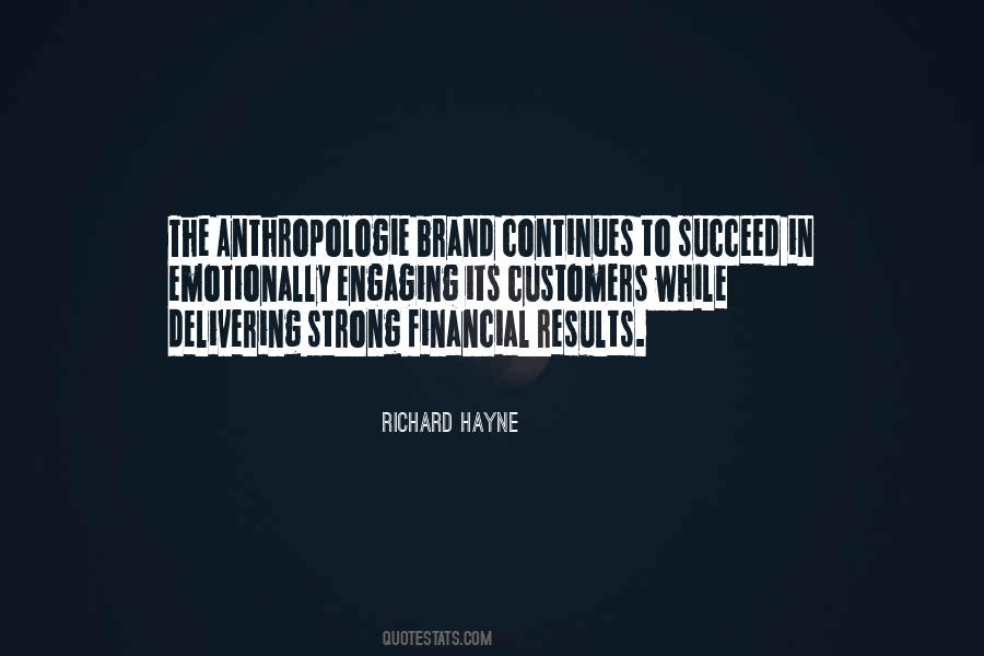 Richard Hayne Quotes #125751