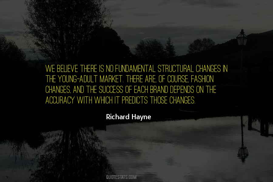 Richard Hayne Quotes #1269462