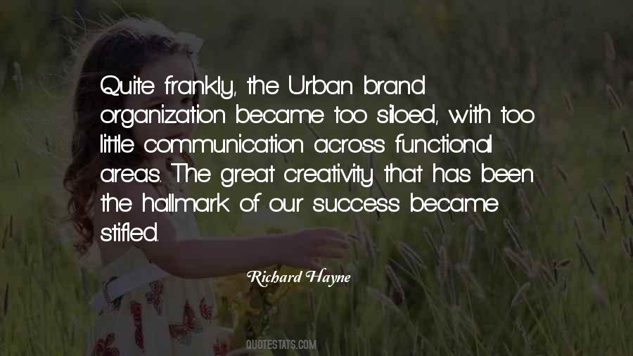 Richard Hayne Quotes #1789423