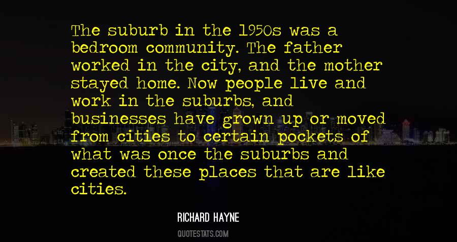 Richard Hayne Quotes #539978