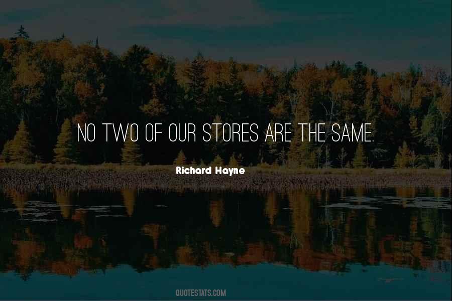 Richard Hayne Quotes #665713