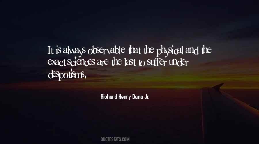 Richard Henry Dana Jr. Quotes #1299662