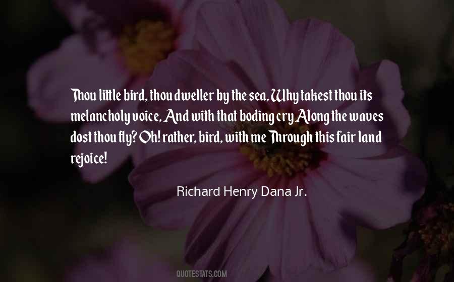 Richard Henry Dana Jr. Quotes #1655684