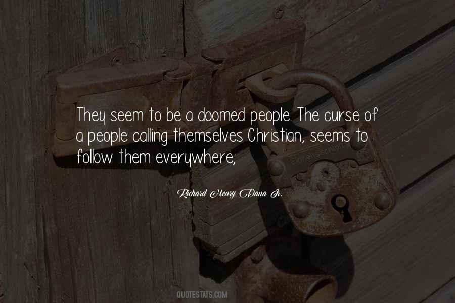 Richard Henry Dana Jr. Quotes #1842912