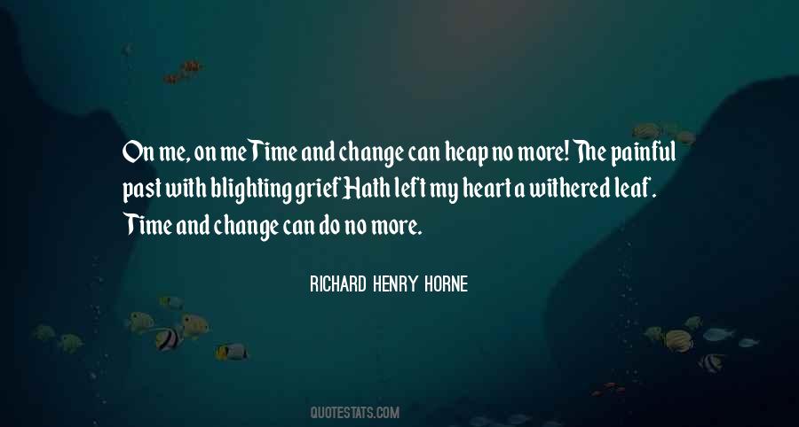Richard Henry Horne Quotes #1264959