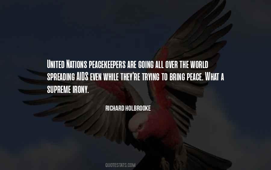 Richard Holbrooke Quotes #1513013