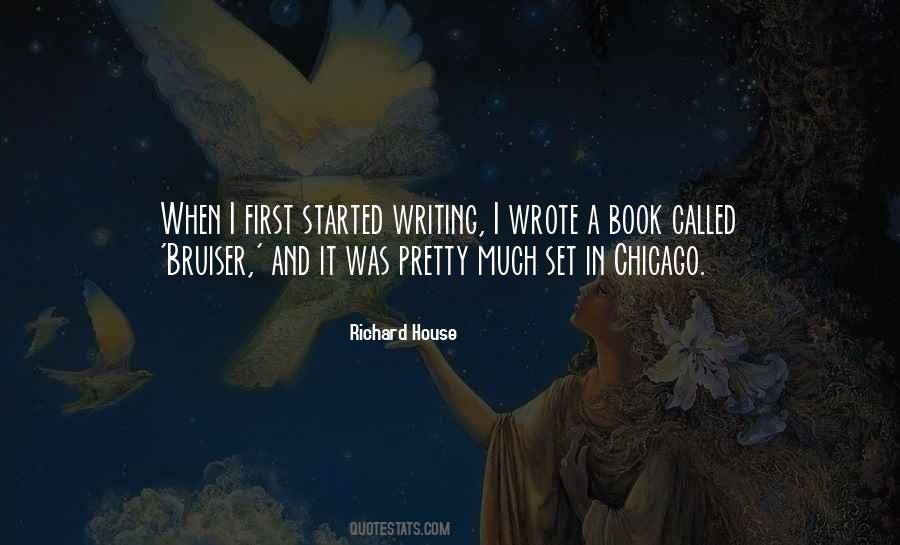 Richard House Quotes #1593473