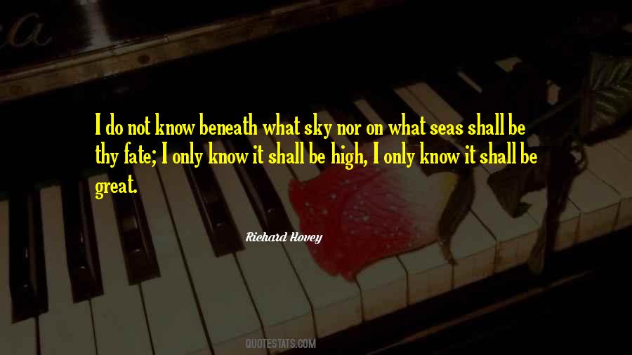 Richard Hovey Quotes #1350014