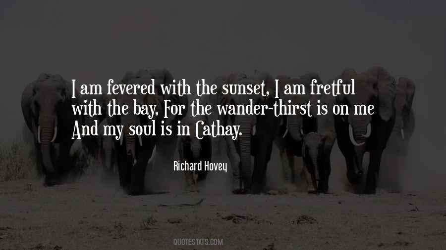 Richard Hovey Quotes #540527