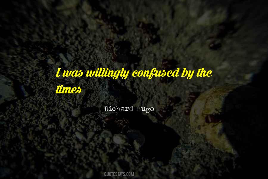 Richard Hugo Quotes #27254
