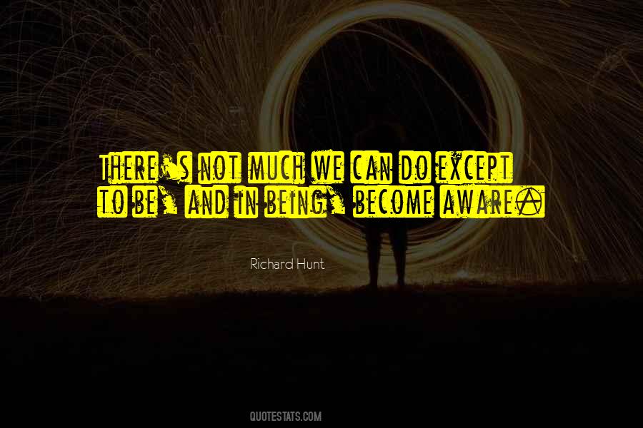 Richard Hunt Quotes #735539 Richard Hunt Quotes #735539